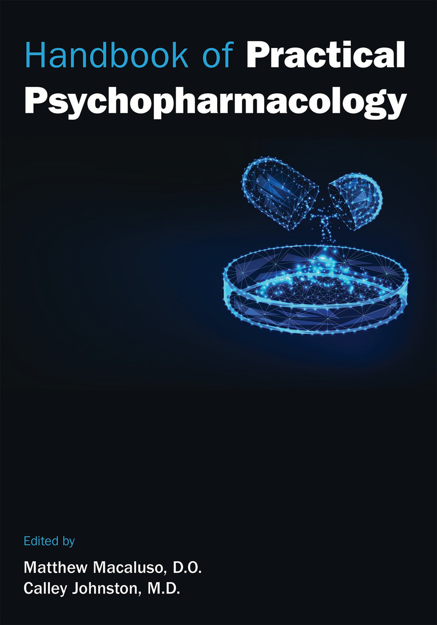 Cover image for Handbook of Practical Psychopharmacology ISBN 9781615374878